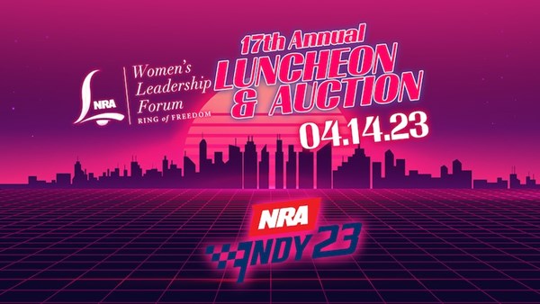 Upcoming: 17th Annual NRA Women's Leadership Forum Luncheon & Auction